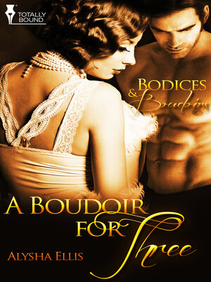 cover image of A Boudoir for Three